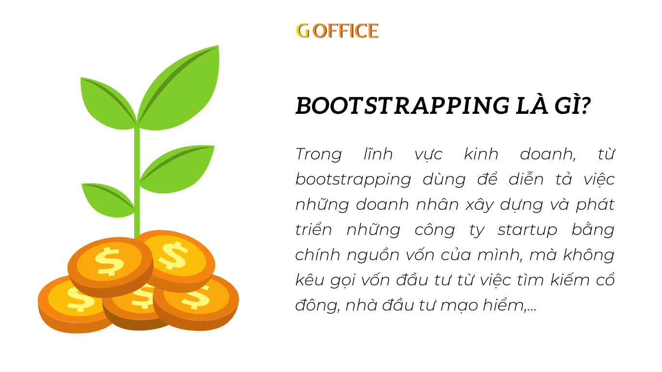 Bootstrapping là gì?